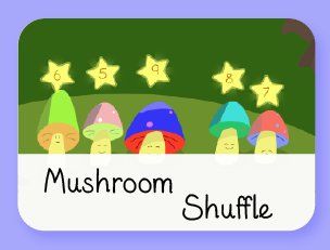 Mushroom Shuffle