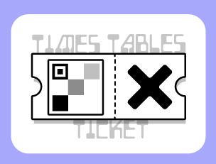 Times Tables Ticket